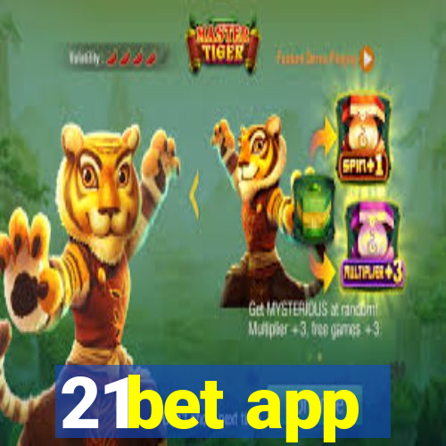 21bet app